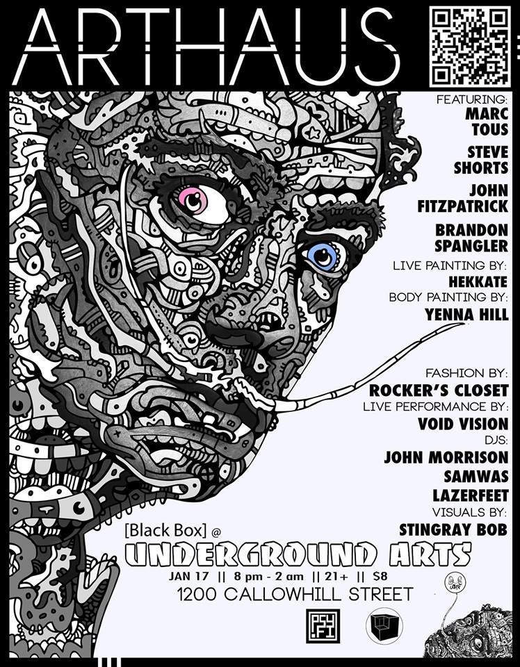 flier for arthaus art exhibition and party at underground arts