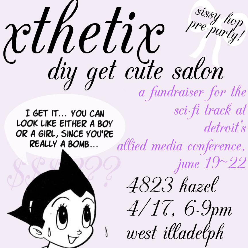 Xthetix: Pre-Sissy Hop DIY PREP SALON